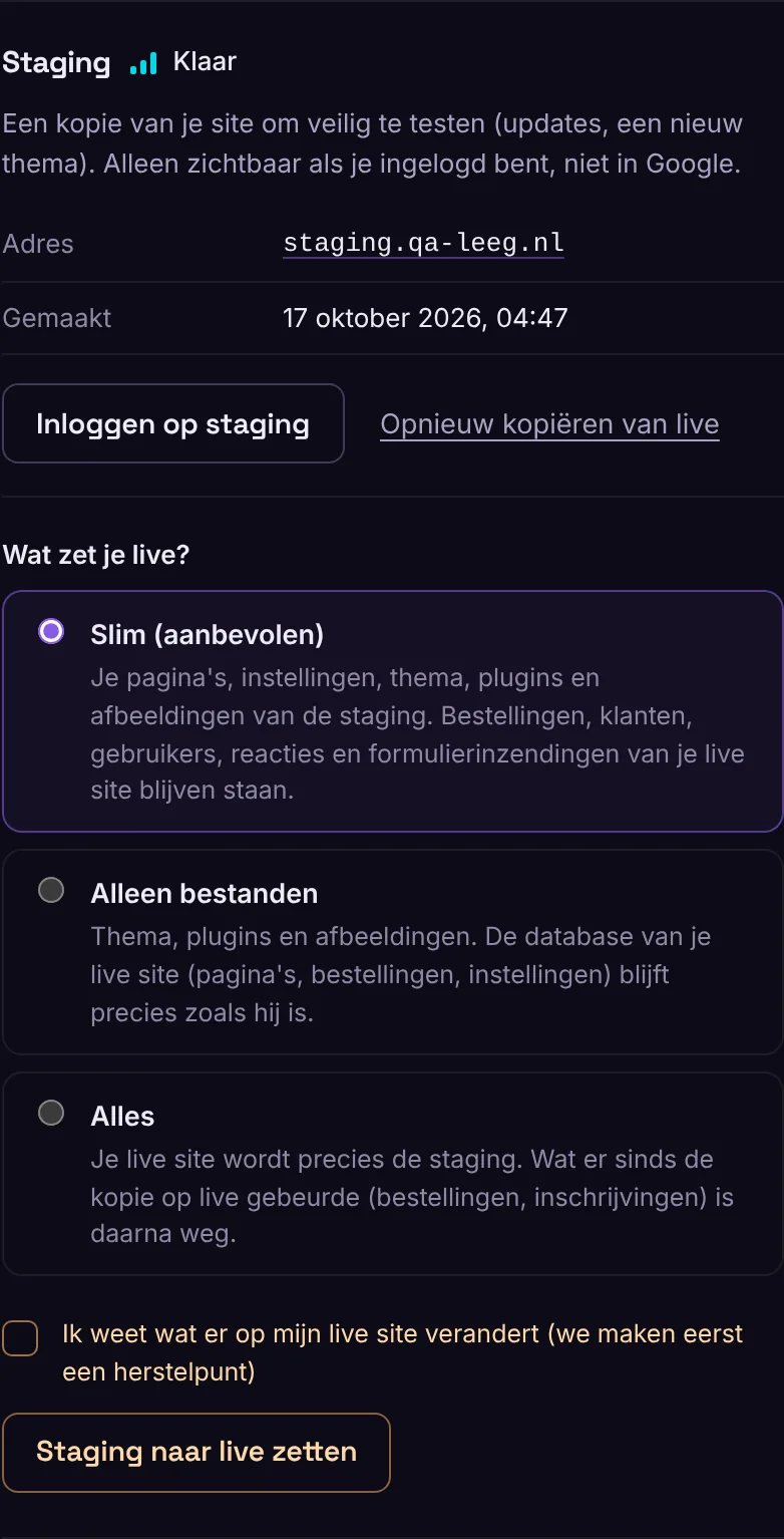 Het blok Staging met de drie manieren om live te zetten